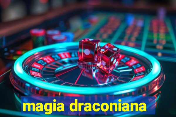 magia draconiana